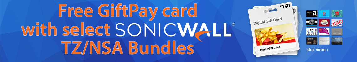 Free GiftPay card with select SonicWALL TZ/NSA Appliance Bundles.
