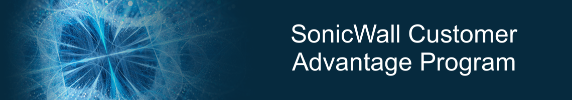 SonicWall Customer Advantage Program