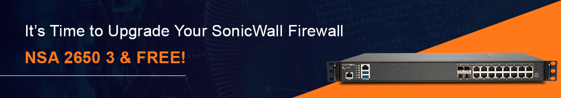 SonicWall NSA 2650 '3 & Free' Promotion
