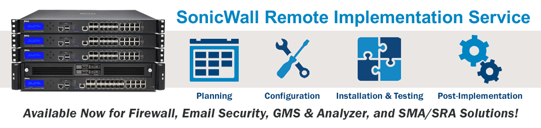 SonicWall Remote Implementation Services